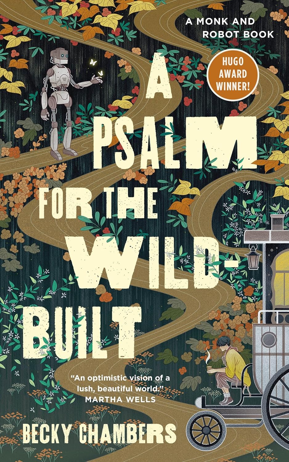 A Psalm For The Wild Built